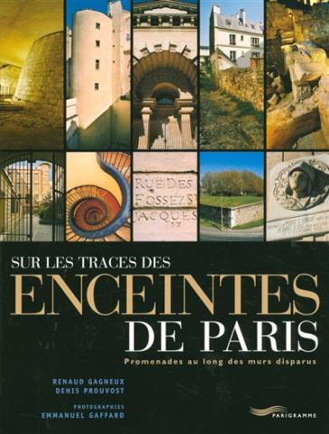  Sur les traces des enceintes de Paris