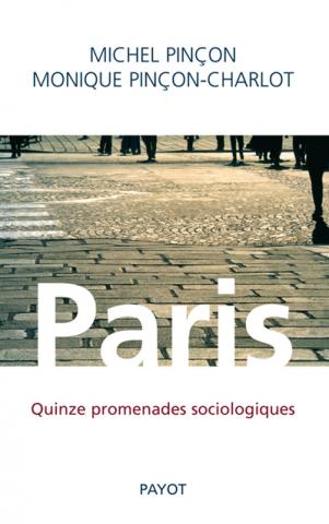 Paris : 15 promenades sociologiques