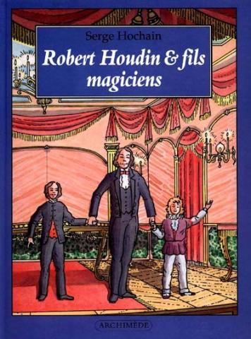 Robert Houdin & fils, magiciens